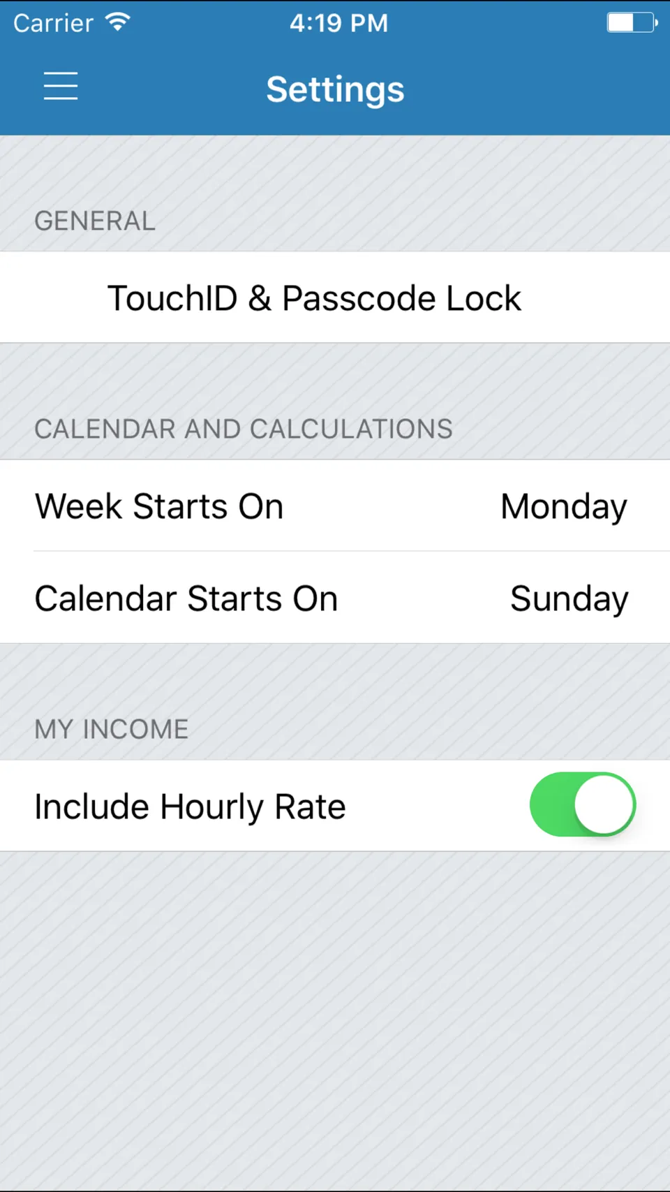 Tip Counter’s Settings screen: TouchID & Passcode Lock, the day the week starts on and the day the calendar starts on, and an Include Hourly Rate switch, turned on.